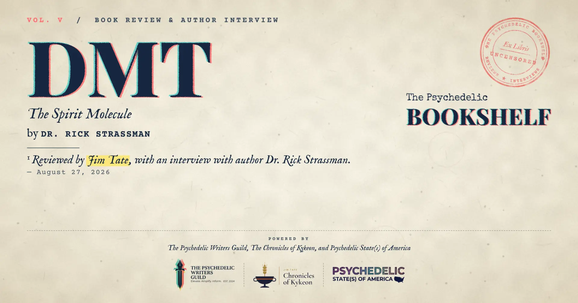 The Psychedelic Bookshelf — Vol V_DMT The Spirit Molecule review banner